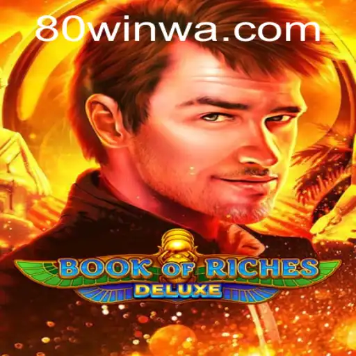 Explorando Book of Riches Deluxe: Mergulhe No Mundo das Antigas Riquezas